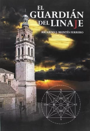 EL GUARDIÁN DEL LINAJE EL GUARDIÁN DEL LINAJE