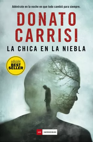 LA CHICA EN LA NIEBLA LA CHICA EN LA NIEBLA