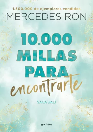 10.000 MILLAS PARA ENCONTRARTE (BALI 2) 10.000 MILLAS PARA ENCONTRARTE (BALI 2)