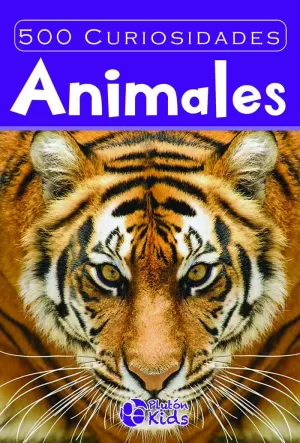 500 CURIOSIDADES: ANIMALES