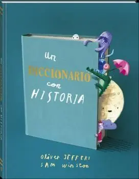 UN DICCIONARIO CON HISTORIA UN DICCIONARIO CON HISTORIA