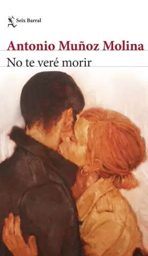 NO TE VERÉ MORIR NO TE VERÉ MORIR