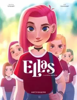 ELLAS 1. LA CHICA NUEVA(S) ELLAS 1. LA CHICA NUEVA(S)