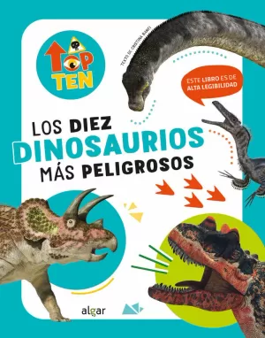 TOP TEN LOS DIEZ DINOSAURIOS MÁS PELIGROSOS TOP TEN LOS DIEZ DINOSAURIOS MÁS PELIGROSOS