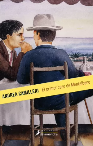 EL PRIMER CASO DE MONTALBANO (COMISARIO MONTALBANO 11) EL PRIMER CASO DE MONTALBANO (COMISARIO MONTALBANO 11)
